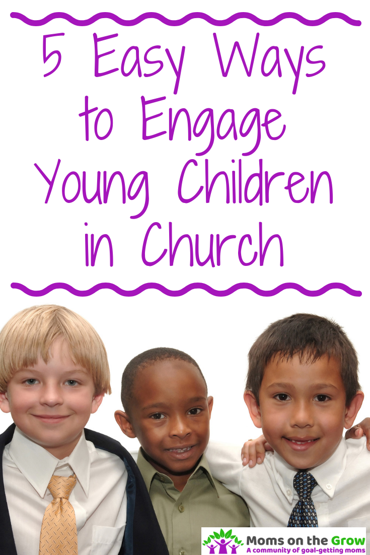 5 Easy Ways to Engage Young Children in Church
